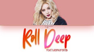 HYUNA(현아) - '잘나가서 그래 (Feat. 정일훈 Of BTOB)' (Roll Deep)[HAN|ROM|ENG Color Coded Lyrics]