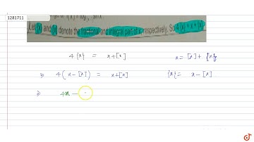 Let `{x} and [x]` denote the fractional and integral part of x, respectively. So `4{x}=x+[x].`