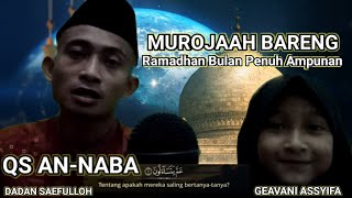 MURAJAAH QS AN-NABA | AYAH NEMENIN ANAKNYA