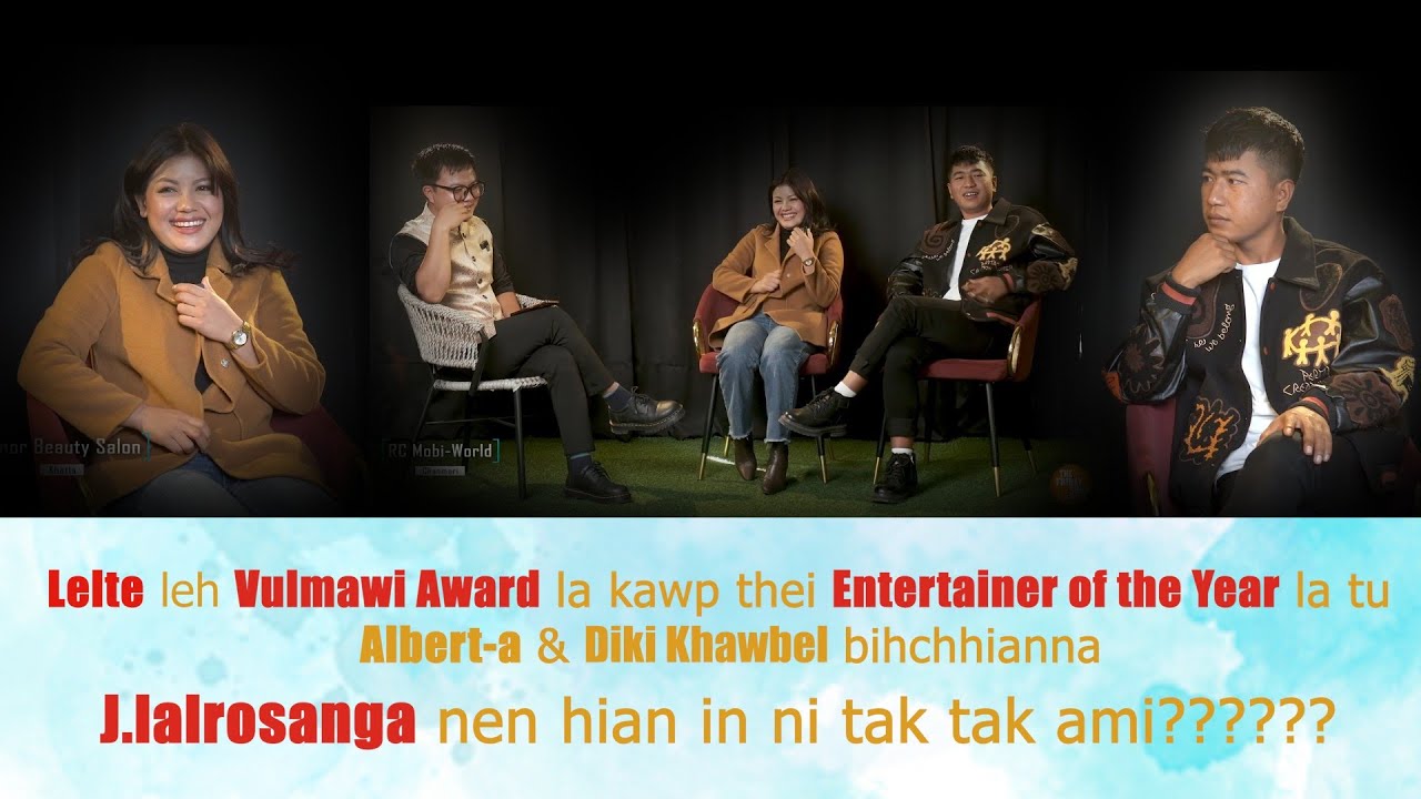 Albert & Diki Khawbel || Entertainer of The Year Lelte & Vulmawi belhchianna