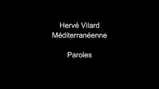 Video voorbeeld van "Hervé Vilard-Méditerranéenne-paroles"