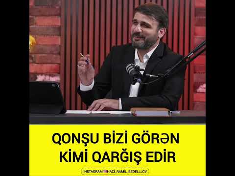 Hacı Ramil-Qonşu bizi görən kimi qarğış edir