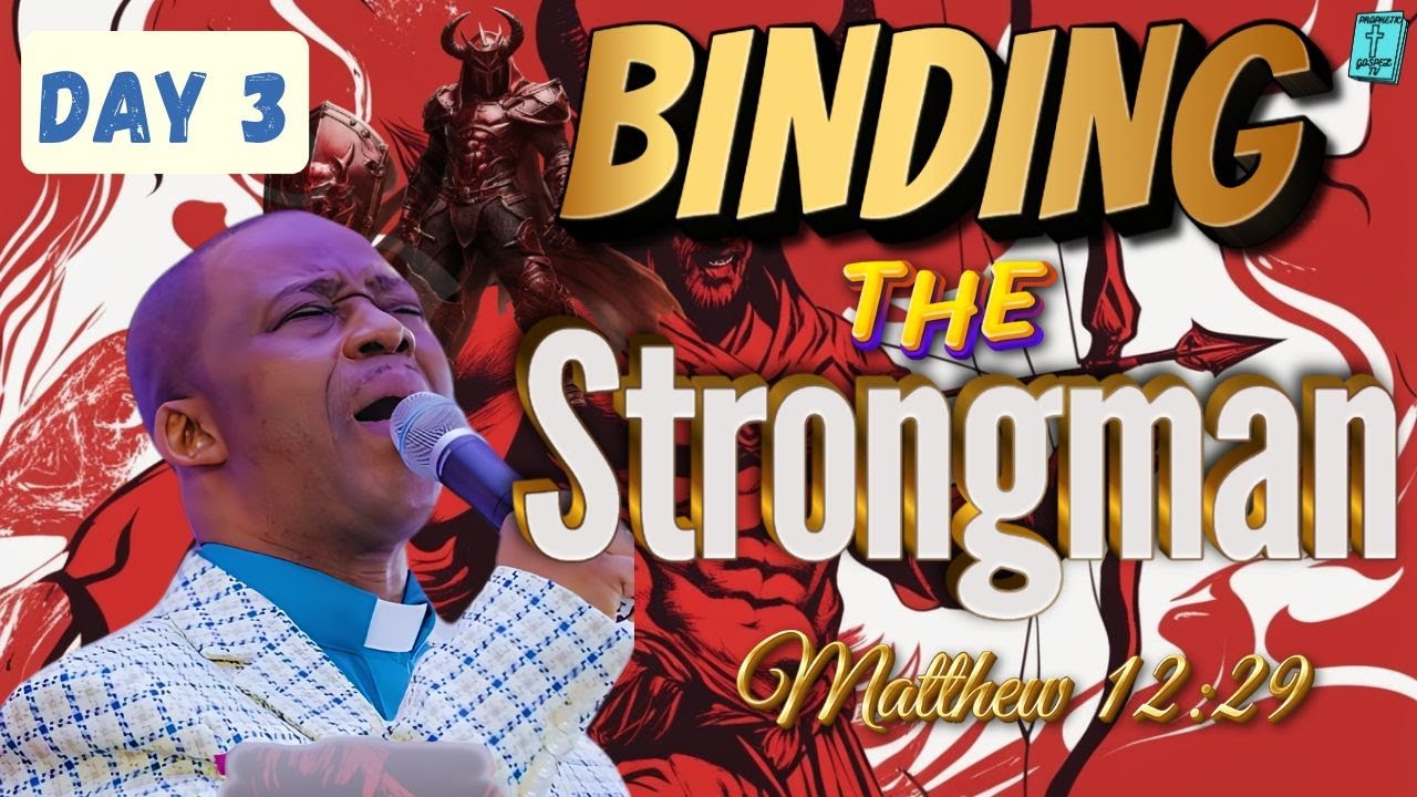 BINDING THE STRONGMAN (DAY 3) | DR D.K OLUKOYA