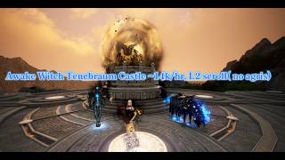BDO | Awake Witch Tenebraum Castle ~14k/hr, L2 scroll( no agris)