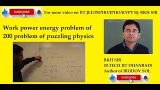 Work power energy problem of 200 problem of puzzling physics