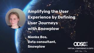Amplifying the User Experience by Defining User Journeys with Snowplow – with Nienke Bos