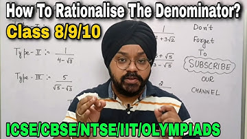 How to Rationalise the Denominator? || Rationalisation | Class 9 Maths | Number System || Class 9/10