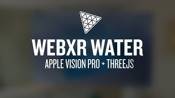 Threejs WebXR Realistic Water on Apple Vision Pro