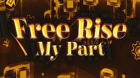 My part in "Free Rise" (My first deco collab)