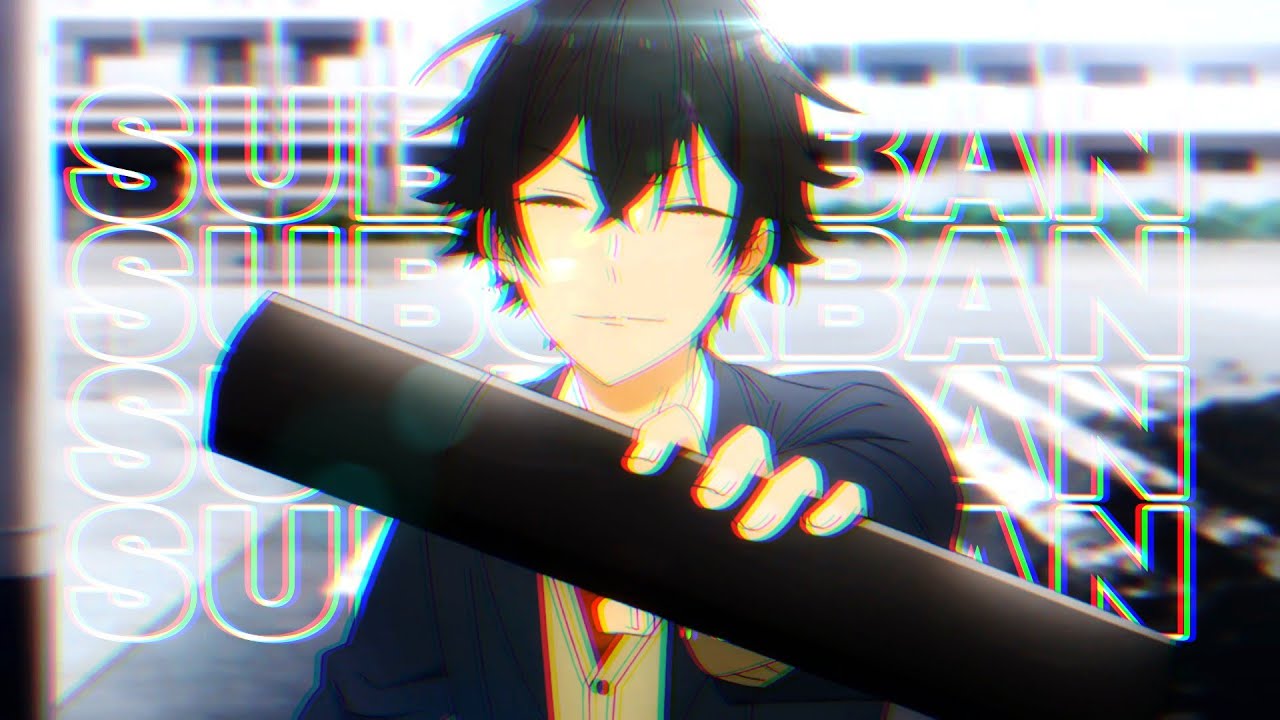 「Suburban」Horimiya (AMV/Edit)