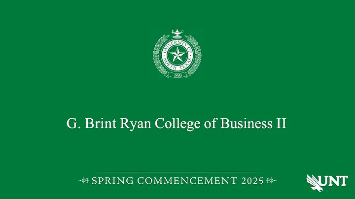 Business II | UNT Commencement Spring 2025
