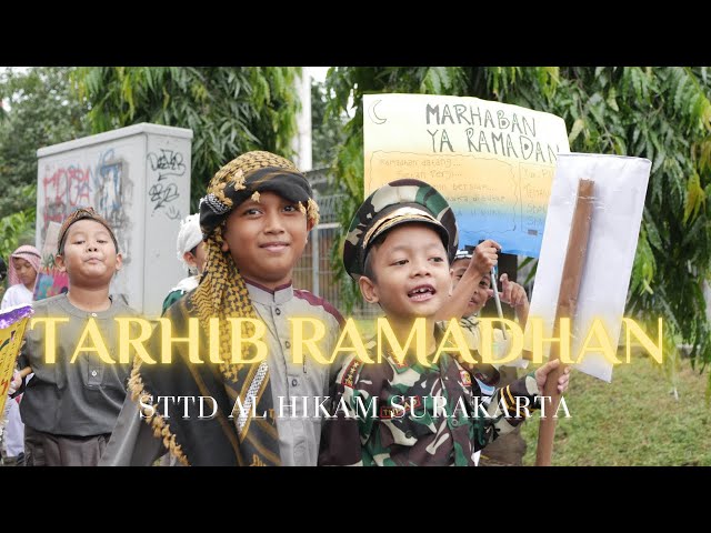 Tarhib Ramadhan 1445H || STTD Al Hikam class=