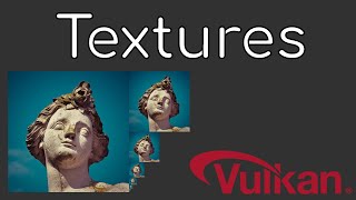 Textures - Vulkan / Game Engine tutorial[0] Wealth