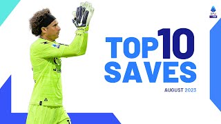 The top 10 saves of August | Top Saves | Serie A 2023/24
