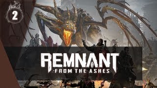 Remnant: From The Ashes [#2] Конец NG [19ч прохождения]