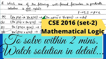 GATE CSE 2016 (Set-2) solution | Mathematical Logic