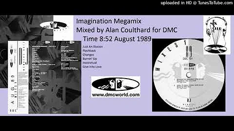 Imagination Megamix DMC Mix by Alan Coulthard August 1989