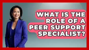 What Is The Role Of A Peer Support Specialist? - Jail & Prison Insider
