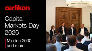 Details Oerlikon Capital Markets Day 2026 Update