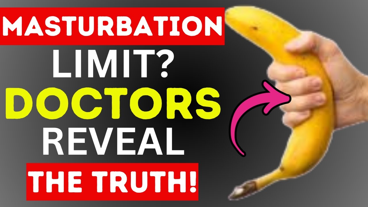 How Many Times Can We Masturbate in a Week? Doctors Reveal the Truth
