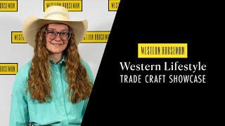 Abigale Peterson: 2023 Western Lifestyle Trade Craft Showcase