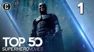 Top 50 Superhero Movies: The Dark Knight - #1