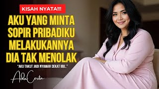 Download Lagu KISAH NYATA!!! BUKAN SKANDAL IBU BOSS DAN SOPIR PRIBADINYA | KISAH CINTA ROMANTIS MP3