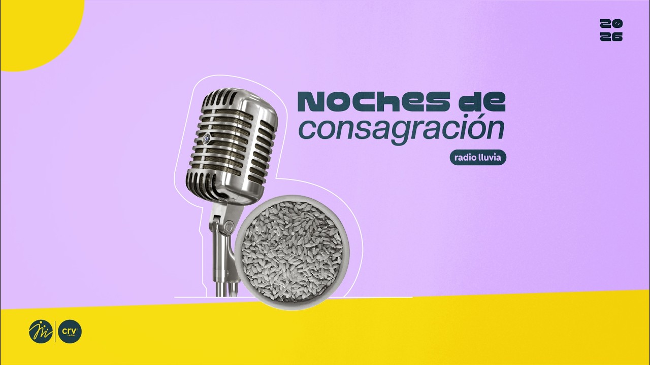 Radio Lluvia | Noches de consagración | Con Dios todo es posible | 5 de marzo 2026
