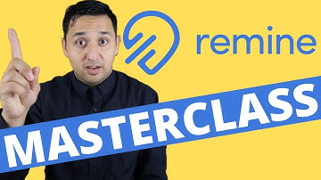 Remine Masterclass - Everything You Need To Know About Remine
