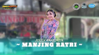 Manjing Ratri  Jesica Amardhita  Singo Budoyo