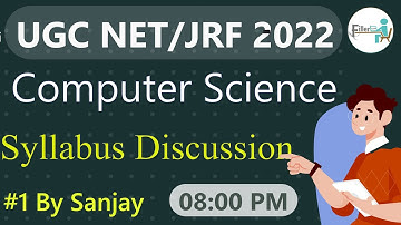 08:00 PM-#1 Computer Science UGC NET 2022 | UGC NET 2022 | UGC NET computer science Class By Sanjay