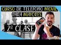 ✅Curso smartphone para👩‍🦳personas mayores👴-Clase 2 Pasos básicos para usar un teléfono móvil ⭐⭐⭐⭐⭐