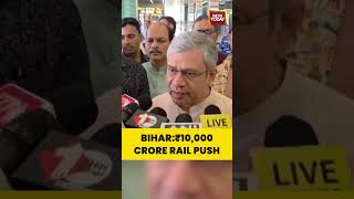 Ashwini Vaishnaw Unveils ₹10,000 Crore Rail Infrastructure Push for Bihar #ashwinivaishnav #bihar