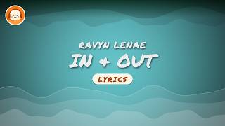 Ravyn Lenae - In & Out (Lyrics)