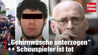 "Brainwashed" ++ Actor dead | krone.tv NEWS SHOW