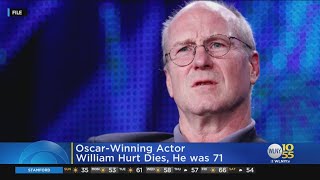 Family Oscar-Winning Actor William Hurt Dies At 71 Of Natural Causes