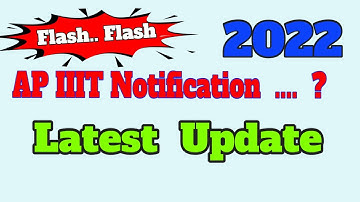 AP IIIT Notification Updates | AP RGUKT 2022 | AP IIIT PUC 1st Year Admission
