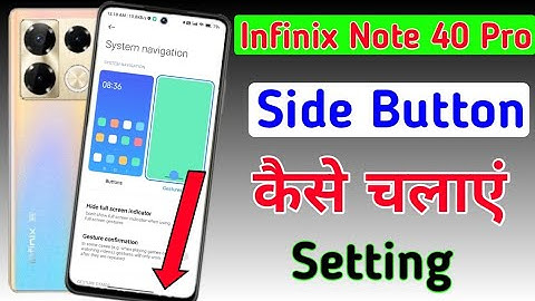 Infinix note 40 pro me button hide kaise kare / how to set gesture button in infinix note 40