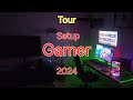 Tour Setup Gamer 2024