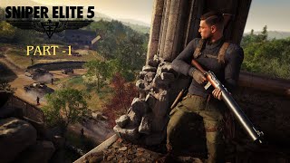 Sniper Elite 5 - The Atlantic Wall | Mission 1 | Walkthrough | 3/3 Stars | 4K 60 FPS Gameplay