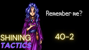 Shining Force 2 Mod 40-2 Shining Tactics