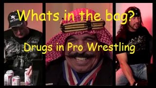 What's in the bag?  Drugs in Pro Wrestling