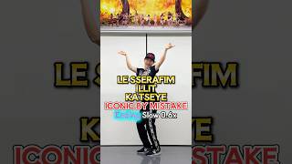 LE SSERAFIM x ILLIT x KATSEYE / ICONIC BY MISTAKE Ending Dance Tutorial Slow【0.6x Mirror】