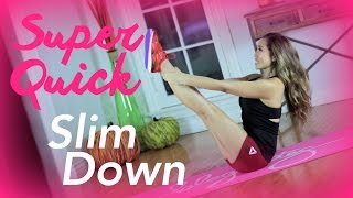 Super Quick Slim Down! POP Pilates
