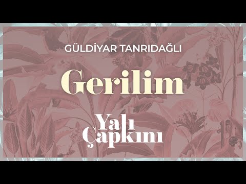 Gerilim (Yalı Çapkını