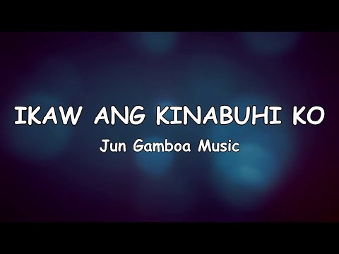 IKAW ANG KINABUHI