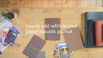 how to add refills to your paper republic journal