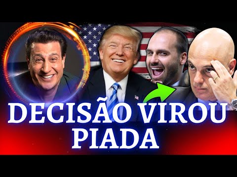 Moraes diz que Eduardo manda em Trump e vira piada