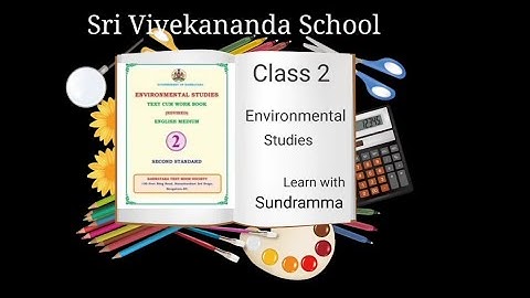 Karnataka state syllabus 2nd std E V S Lesson-12 
