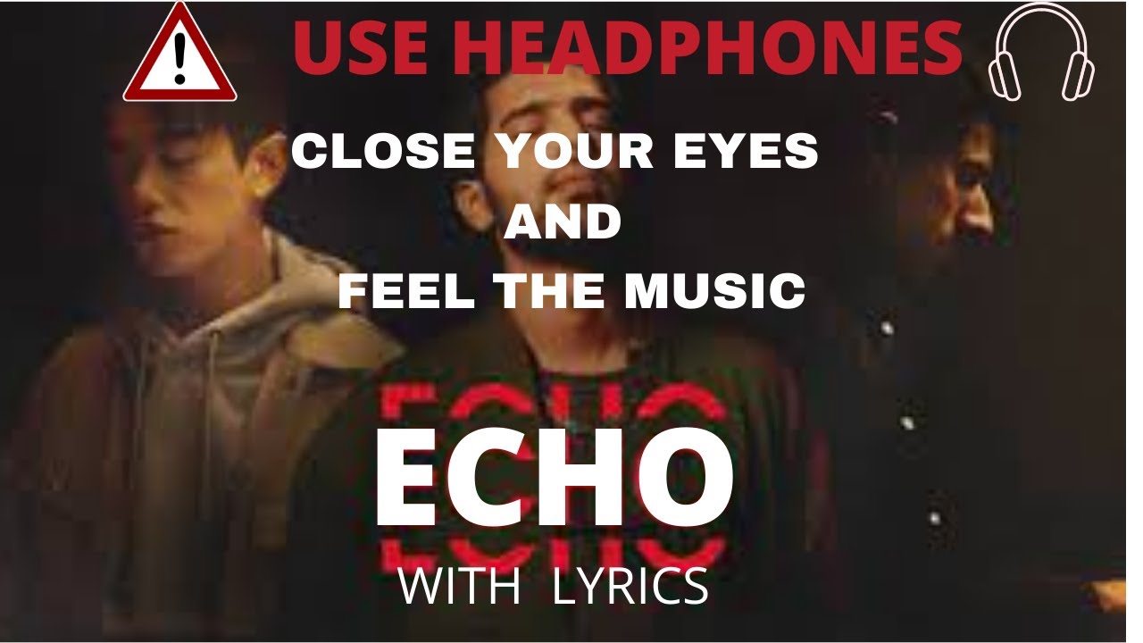 Echo (With Lyrics) - Armaan Malik, Eric Nam with KSHMR / Latest English Songs 2021 